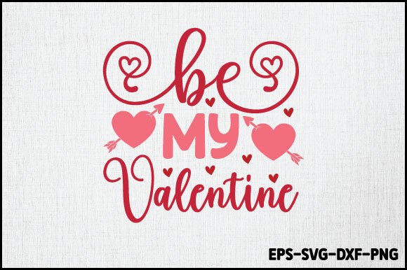 Be My Valentine SVG Design Review