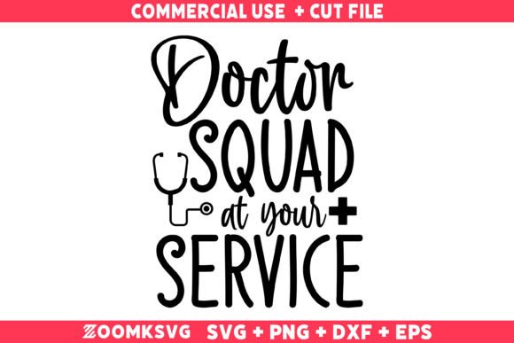 Doctor Squad at Your Service SVG