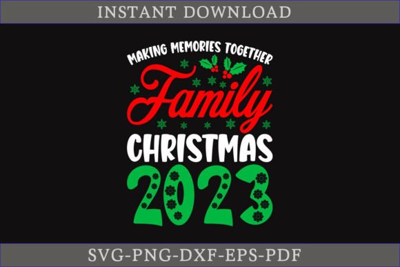 Family Christmas 2023 SVG Cut File