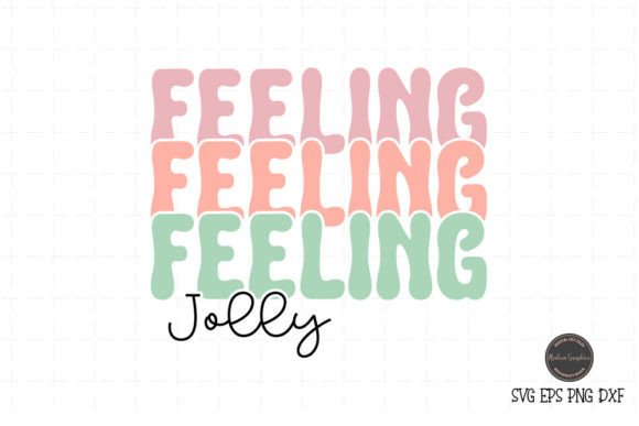 Feeling Jolly - Retro Christmas SVG