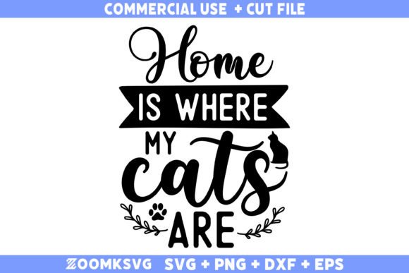 Home is Where My Cats Are SVG