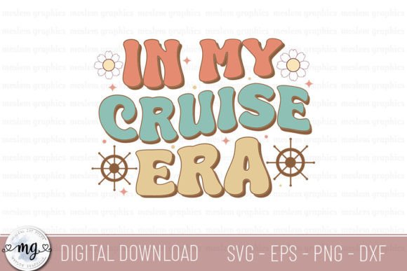 In My Cruise Era - SVG