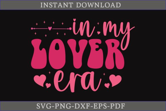 In My Lover Era Valentine Day Retro SVG