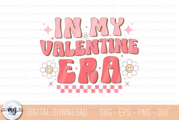 In My Valentine Era - Retro SVG