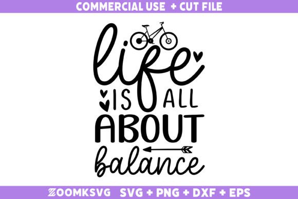 Life is All About Balance SVG