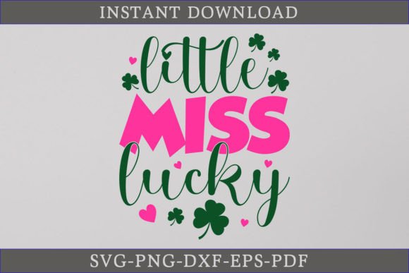 Little Miss Lucky St. Patrick’s Day SVG