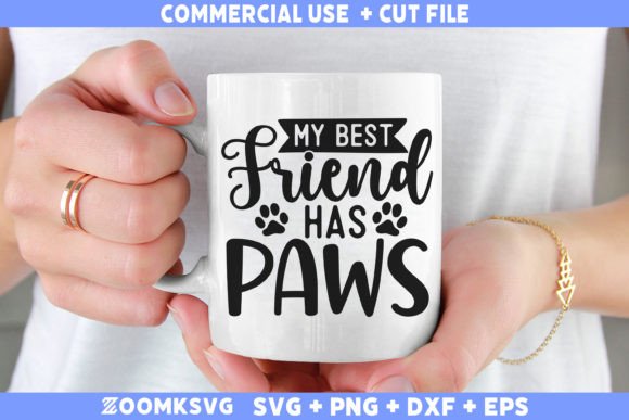 My Best Friend Has Paws SVG