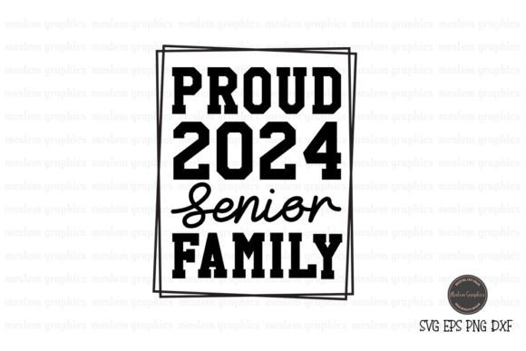 Proud 2024 Senior Family SVG