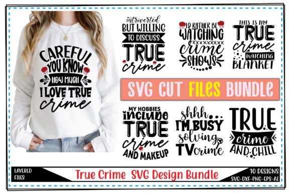 True Crime SVG Bundle Vol.1