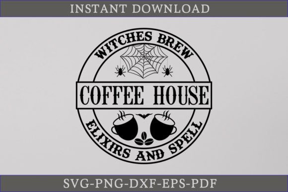 Witches Brew Coffee House Elixirs SVG